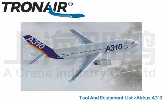 TRONAIR/Airbus A310/տ A310ɻά޹豸